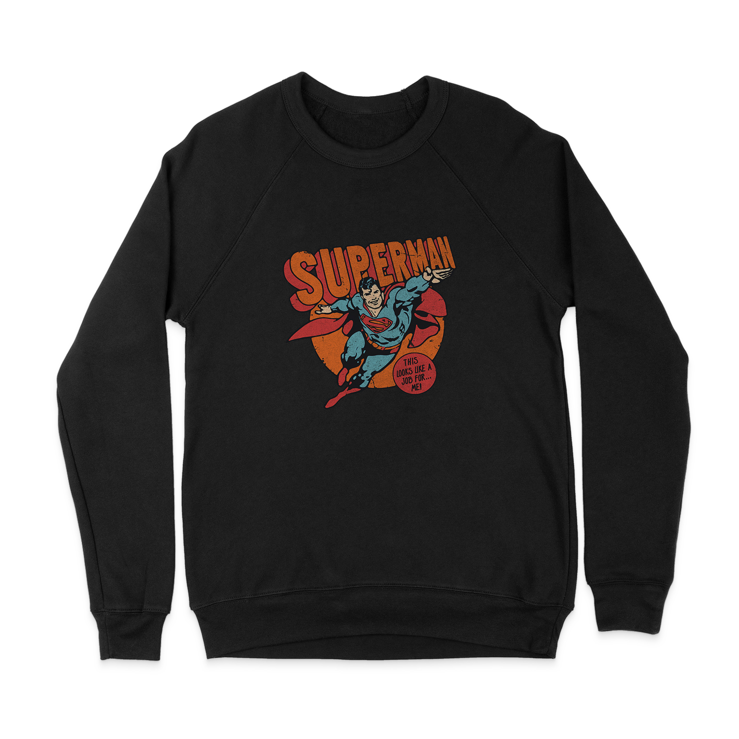 DC COMICS JOB FOR ME SWEATSHIRT