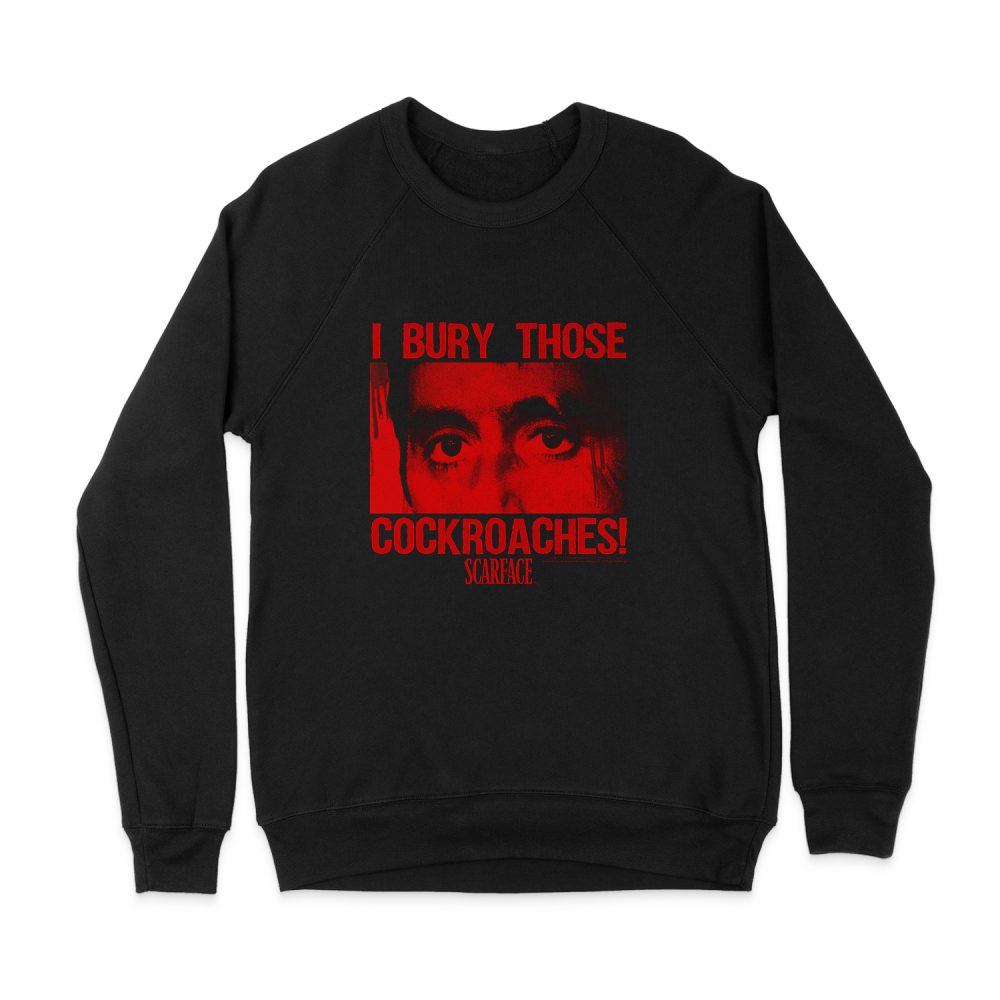 SCARFACE COCKROACHES SWEATSHIRT