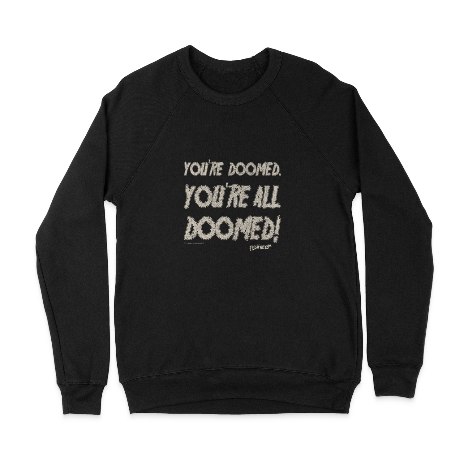 FRIDAY THE 13TH DOOMED SWEATSHIRT