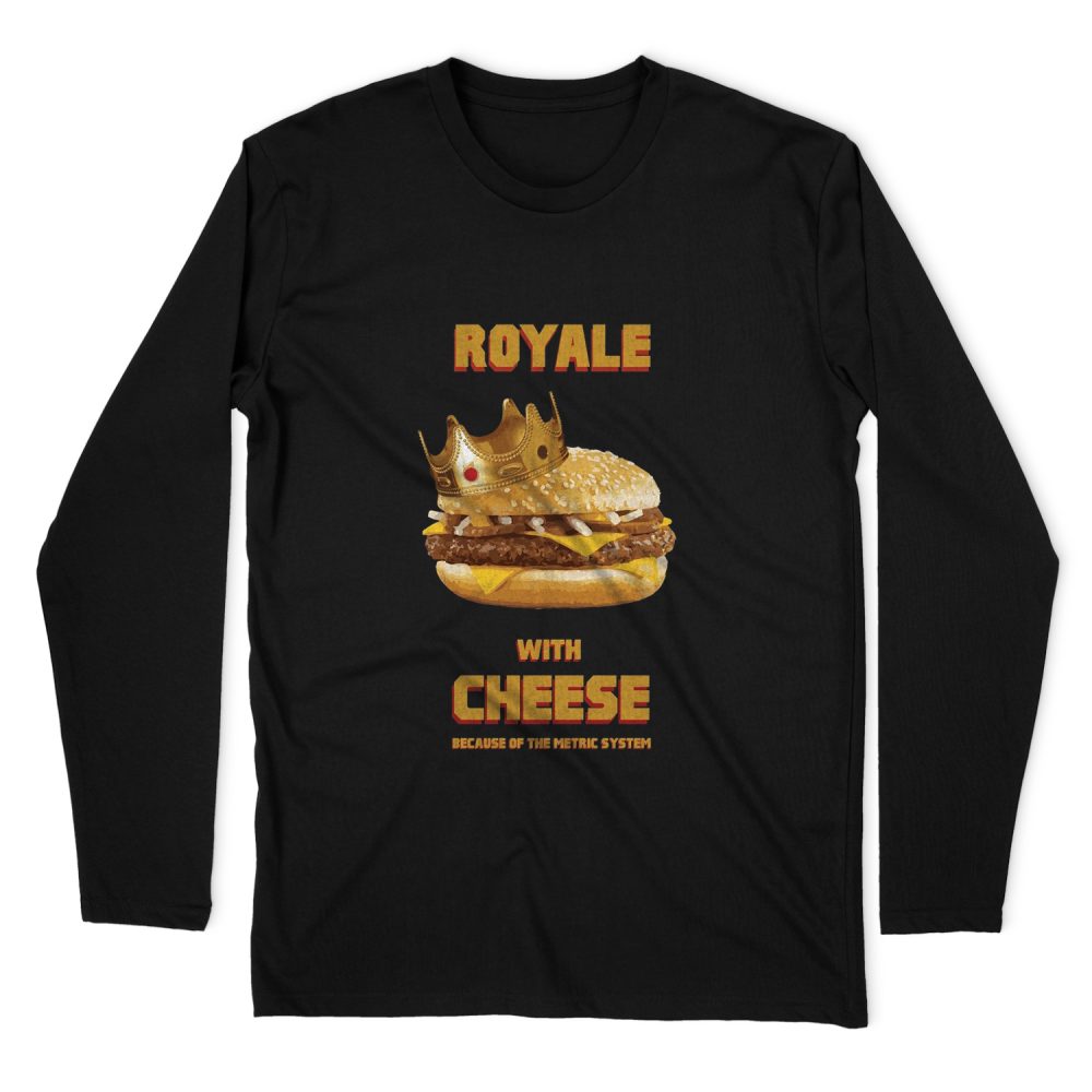 ROYAL WITH CHEESE LONG SLEEVE T-SHIRT