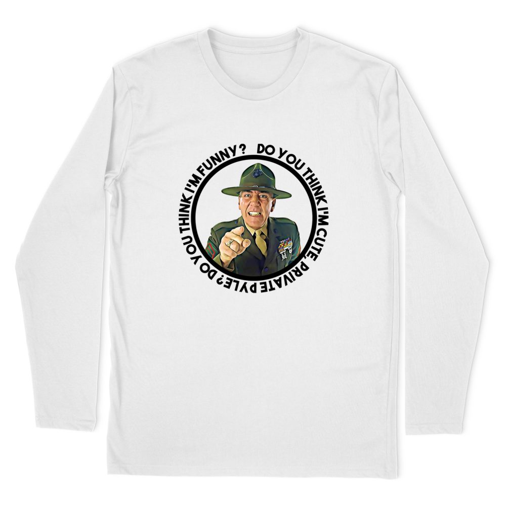 DO YOU THING I'M CUTE - FULL METAL JACKET LONG SLEEVE T-SHIRT