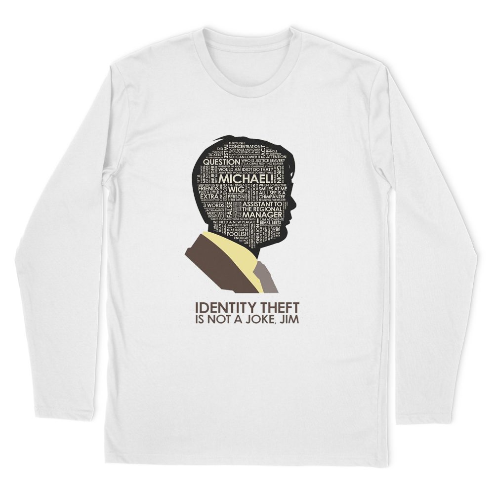 DWIGHT SCHRUTE - IS NOT A JOKE JIM LONG SLEEVE T-SHIRT